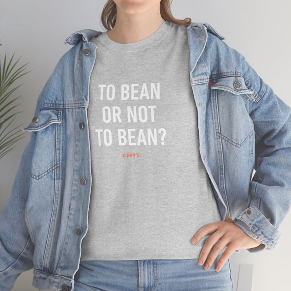To Bean Or Not To Bean